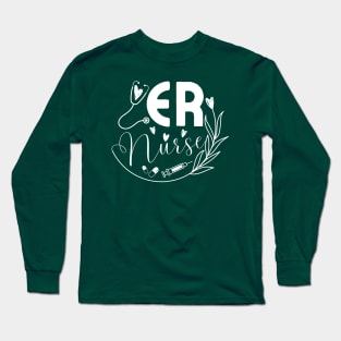 ER Nurse Long Sleeve T-Shirt